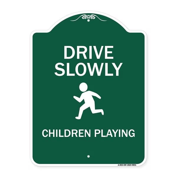 Drive Slowly Children Playing Heavy-Gauge Aluminum Architectural Sign, 24